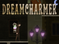                                                                      Dreamcharmer ﻞﯿﮭﮐ