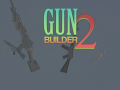                                                                       Gun Builder 2 ﻞﯿﮭﮐ
