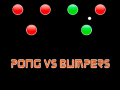                                                                       Pong vs Bumpers ﻞﯿﮭﮐ