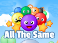                                                                       All the Same ﻞﯿﮭﮐ