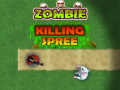                                                                        Zombie Killing Spree   ﻞﯿﮭﮐ