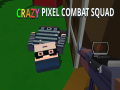                                                                       Crazy Pixel Combat Squad ﻞﯿﮭﮐ