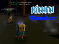                                                                       Kogama: Slender ﻞﯿﮭﮐ