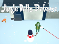                                                                       Jingle Bells Defense ﻞﯿﮭﮐ