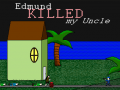                                                                       Edmund Killed My Uncle ﻞﯿﮭﮐ