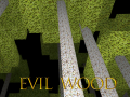                                                                       Evil Wood ﻞﯿﮭﮐ