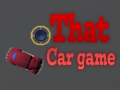                                                                       That Car Game ﻞﯿﮭﮐ