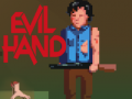                                                                       Evil Hand ﻞﯿﮭﮐ