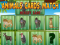                                                                       Animals Cards Match  ﻞﯿﮭﮐ