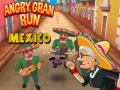                                                                      Angry Gran Run Mexico ﻞﯿﮭﮐ