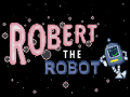                                                                       Robert the Robot ﻞﯿﮭﮐ