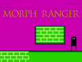                                                                       Morph Ranger ﻞﯿﮭﮐ