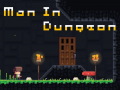                                                                      Man in Dungeon ﻞﯿﮭﮐ