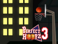                                                                       Perfect Hoopz 3 ﻞﯿﮭﮐ