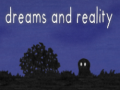                                                                       Dreams and Reality ﻞﯿﮭﮐ