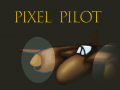                                                                       Pixel Pilot ﻞﯿﮭﮐ