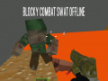                                                                       Blocky Combat Swat Offline ﻞﯿﮭﮐ