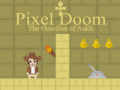                                                                       Pixel Doom: The Guardian of Ankh ﻞﯿﮭﮐ