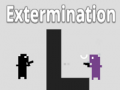                                                                       Extermination ﻞﯿﮭﮐ