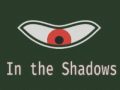                                                                       In the shadows ﻞﯿﮭﮐ