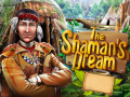                                                                       The Shamans Dream ﻞﯿﮭﮐ