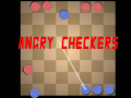                                                                       Angry Checkers ﻞﯿﮭﮐ