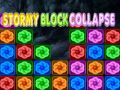                                                                       Stormy Block Collapse ﻞﯿﮭﮐ