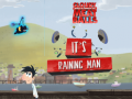                                                                       It's Raining Man ﻞﯿﮭﮐ