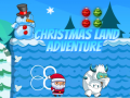                                                                       Christmas Land Adventure ﻞﯿﮭﮐ