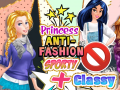                                                                       Princess Anti Fashion: Sporty + Classy ﻞﯿﮭﮐ