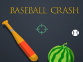                                                                       Baseball Crash ﻞﯿﮭﮐ