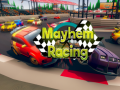                                                                       Mayhem Racing ﻞﯿﮭﮐ
