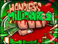                                                                       Handless Millionaire 2 ﻞﯿﮭﮐ