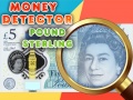                                                                       Money Detector Pound Sterling ﻞﯿﮭﮐ