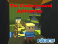                                                                       Kogama: The Underground Adventure ﻞﯿﮭﮐ