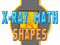                                                                       X-Ray Math Shapes ﻞﯿﮭﮐ