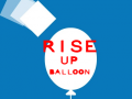                                                                       Rise Up Balloon ﻞﯿﮭﮐ