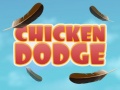                                                                       Chicken Dodge ﻞﯿﮭﮐ