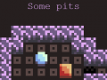                                                                       Some pits ﻞﯿﮭﮐ