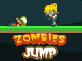                                                                      Zombies Jump ﻞﯿﮭﮐ