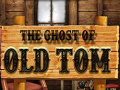                                                                       The Ghost of Old Tom ﻞﯿﮭﮐ