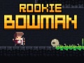                                                                       Rookie Bowman ﻞﯿﮭﮐ