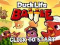                                                                       Duck Life: Battle ﻞﯿﮭﮐ