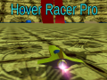                                                                       Hover Racer Pro ﻞﯿﮭﮐ