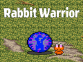                                                                       Rabbit Warrior ﻞﯿﮭﮐ