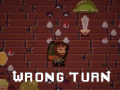                                                                       Wrong Turn ﻞﯿﮭﮐ
