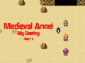                                                                       Medieval Angel: My Destiny Part 1 ﻞﯿﮭﮐ