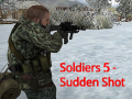                                                                       Soldiers 5: Sudden Shot ﻞﯿﮭﮐ