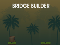                                                                       Bridge Builder ﻞﯿﮭﮐ