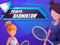                                                                       Power badminton ﻞﯿﮭﮐ